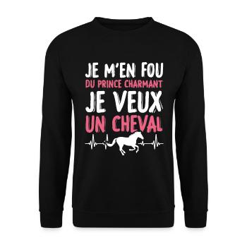 Je m'en fou du prince charmant je veux un cheval - Sweat-shirt Unisexe - noir - Devant - Alina (178cm) & Michal (187cm)