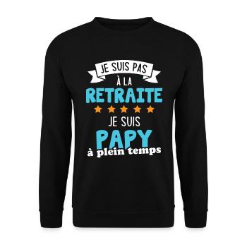 Je Ne Suis Pas Retraité Je Suis Papy À Plein Temps - Sweat-shirt Unisexe - noir - Devant - Alina (178cm) & Michal (187cm)