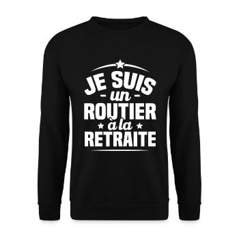 Je suis routier à la retraite, routier retraité - Sweat-shirt Unisexe - noir - Devant - Alina (178cm) & Michal (187cm)