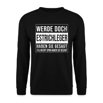 Bodenleger Geburtstag lustiges Estrichleger - Unisex Pullover - Schwarz - Vorne - Alina (178cm) & Michal (187cm)