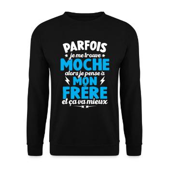 Je pense à mon frère et ça va mieux humour cadeau - Sweat-shirt Unisexe - noir - Devant - Alina (178cm) & Michal (187cm)