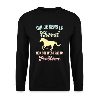 Oui Je Sens Le Cheval non ce n est pas un problème - Sweat-shirt Unisexe - noir - Devant - Alina (178cm) & Michal (187cm)