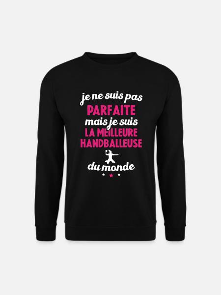 Je suis la meilleure handballeuse du monde - Sweat-shirt Unisexe - noir