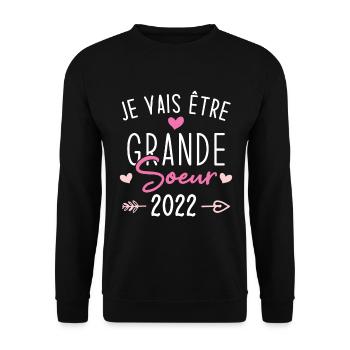 Je Vais Être Grande Sœur 2022 - Sweat-shirt Unisexe - noir - Devant - Alina (178cm) & Michal (187cm)