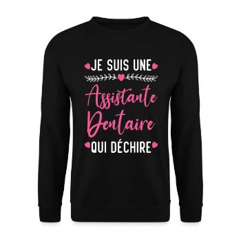 Je suis Assistante Dentaire qui Déchire - Sweat-shirt Unisexe - noir - Devant - Alina (178cm) & Michal (187cm)