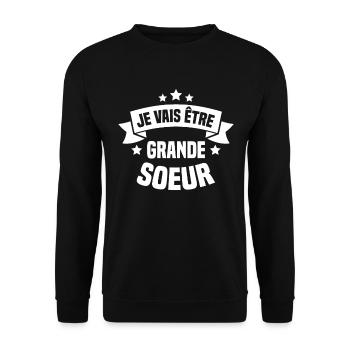 Je vais être grande sœur, Future grande soeur - Sweat-shirt Unisexe - noir - Devant - Alina (178cm) & Michal (187cm)
