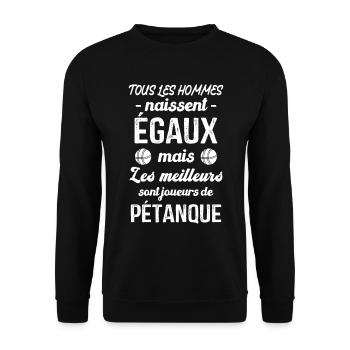 Les meilleurs hommes sont joueurs de pétanque - Sweat-shirt Unisexe - noir - Devant - Alina (178cm) & Michal (187cm)