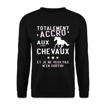 Totalement accro aux chevaux - Sweat-shirt Unisexe - noir - Devant - Alina (178cm) & Michal (187cm)