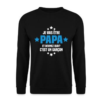 Je vais être papa et devinez quoi c'est un garçon - Sweat-shirt Unisexe - noir - Devant - Alina (178cm) & Michal (187cm)