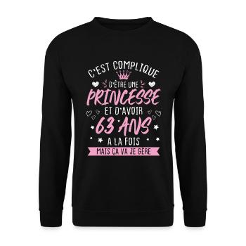 Une princesse et d'avoir 63 ans, Cadeau 63 ans - Sweat-shirt Unisexe - noir - Devant - Alina (178cm) & Michal (187cm)