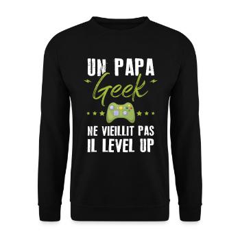 Un papa geek ne vieillit pas il level up - Sweat-shirt Unisexe - noir - Devant - Alina (178cm) & Michal (187cm)