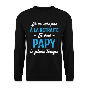 Je ne suis pas retraité je suis papy à plein temps - Sweat-shirt Unisexe - noir - Devant - Alina (178cm) & Michal (187cm)