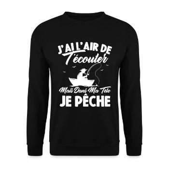 Dans Ma Tête Je Pêche, Cadeau Humour Pêcheur - Sweat-shirt Unisexe - noir - Devant - Alina (178cm) & Michal (187cm)