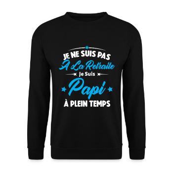 Je Ne Suis Pas À La Retraite, Papi À Plein Temps - Sweat-shirt Unisexe - noir - Devant - Alina (178cm) & Michal (187cm)
