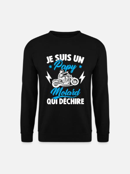 Je Suis Un Papy Motard Qui Déchire - Sweat-shirt Unisexe - noir