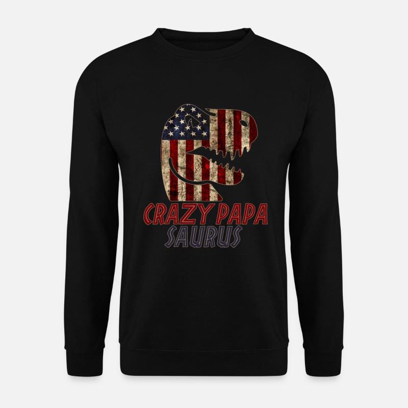 Patriotic Crazy papa Dinosaur - Unisex Sweatshirt - black