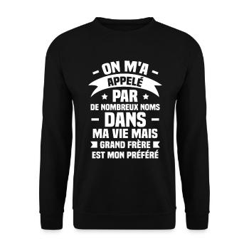Préféré Nom Est Grand Frère, Cadeau pour Frère - Sweat-shirt Unisexe - noir - Devant - Alina (178cm) & Michal (187cm)
