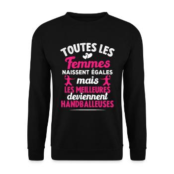 Les meilleures femmes deviennent handballeuses - Sweat-shirt Unisexe - noir - Devant - Alina (178cm) & Michal (187cm)