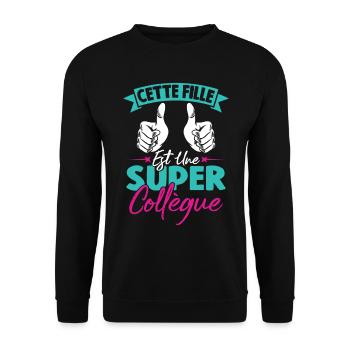 Cette Fille Est Une Super Collègue - Sweat-shirt Unisexe - noir - Devant - Alina (178cm) & Michal (187cm)