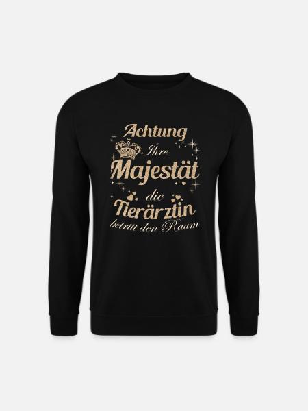 Veterinär Frauen-Majestät Damen Tierärztin - Unisex Pullover - Schwarz