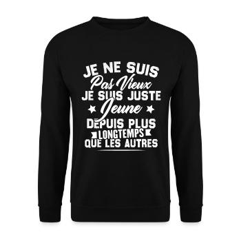 Je ne suis pas vieux je suis juste jeune - Sweat-shirt Unisexe - noir - Devant - Alina (178cm) & Michal (187cm)