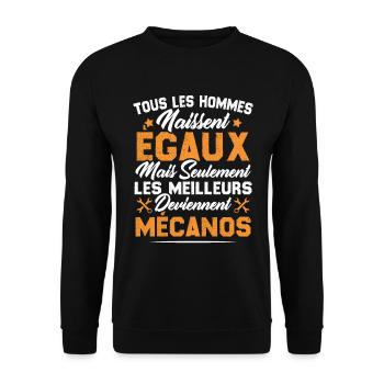 Les Hommes Naissent Egaux - Les Meilleurs Mécanos - Sweat-shirt Unisexe - noir - Devant - Alina (178cm) & Michal (187cm)