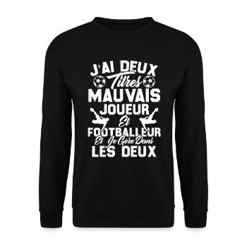 mauvais joueur footballeur cadeau drôle football - Sweat-shirt Unisexe - noir - Devant - Alina (178cm) & Michal (187cm)