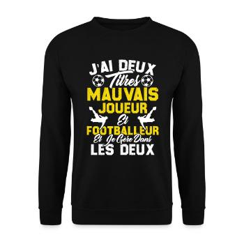 mauvais joueur footballeur cadeau drôle football - Sweat-shirt Unisexe - noir - Devant - Alina (178cm) & Michal (187cm)