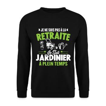 Je Ne Suis Pas À La Retraite Je Suis Jardinier - Sweat-shirt Unisexe - noir - Devant - Alina (178cm) & Michal (187cm)