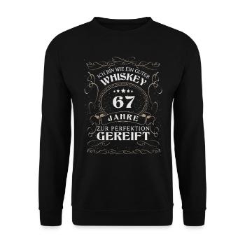 Whisky 67. Geburtstag 67 Jahre Sprüche bin wie - Unisex Pullover - Schwarz - Vorne - Alina (178cm) & Michal (187cm)