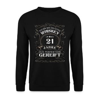 Whisky 21. Geburtstag 21 Jahre Sprüche bin wie - Unisex Pullover - Schwarz - Vorne - Alina (178cm) & Michal (187cm)