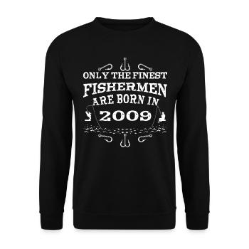 Angler Jahrgang 2009 Geburtstag geboren - Unisex Pullover - Schwarz - Vorne - Alina (178cm) & Michal (187cm)