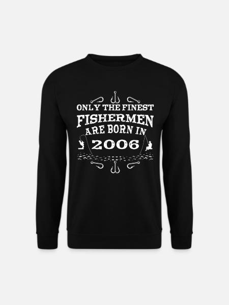 Angler Jahrgang 2006 Geburtstag geboren - Unisex Pullover - Schwarz