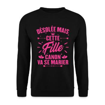 Désolée mais cette fille canon va se marier - Sweat-shirt Unisexe - noir - Devant - Alina (178cm) & Michal (187cm)