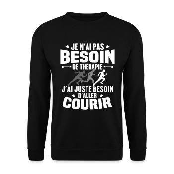 J'ai juste besoin d'aller courir - Humour cadeau - Sweat-shirt Unisexe - noir - Devant - Alina (178cm) & Michal (187cm)