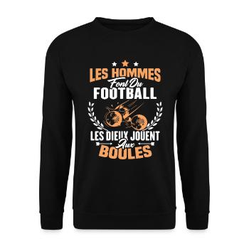 Hommes font du football les dieux jouent aux boule - Sweat-shirt Unisexe - noir - Devant - Alina (178cm) & Michal (187cm)