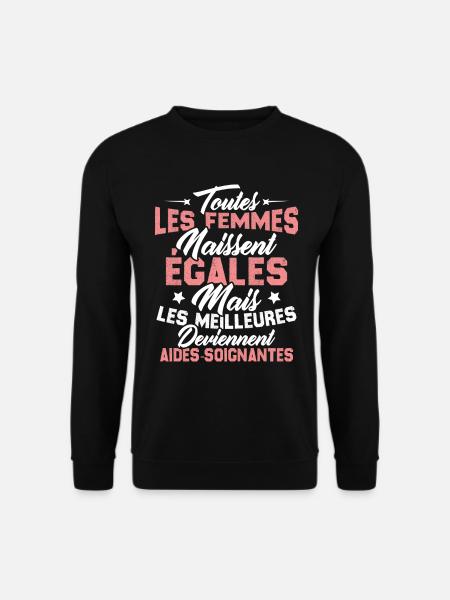 Les meilleures femmes deviennent aides-soignantes - Sweat-shirt Unisexe - noir