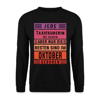 Taxi-Fahrer Geburtstag Oktober geboren - Unisex Pullover - Schwarz - Vorne - Alina (178cm) & Michal (187cm)