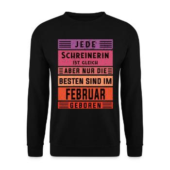 Zimmerer Geburtstag Februar geboren Schreinerin - Unisex Pullover - Schwarz - Vorne - Alina (178cm) & Michal (187cm)
