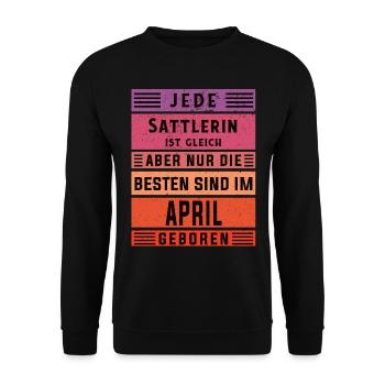 Polsterer Geburtstag April geboren Sattlerin - Unisex Pullover - Schwarz - Vorne - Alina (178cm) & Michal (187cm)