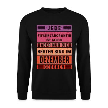 Laborant Geburtstag Dezember geboren - Unisex Pullover - Schwarz - Vorne - Alina (178cm) & Michal (187cm)