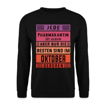 Pharmazeut Geburtstag Oktober geboren Pharmakantin - Unisex Pullover - Schwarz - Vorne - Alina (178cm) & Michal (187cm)
