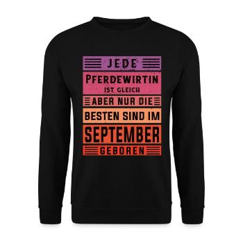 Pferde Geburtstag September geboren Pferdewirtin - Unisex Pullover - Schwarz - Vorne - Alina (178cm) & Michal (187cm)