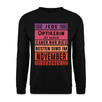 Optikerin Geburtstag November geboren Handwerker - Unisex Pullover - Schwarz - Vorne - Alina (178cm) & Michal (187cm)