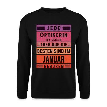 Optikerin Geburtstag Januar geboren Handwerker - Unisex Pullover - Schwarz - Vorne - Alina (178cm) & Michal (187cm)