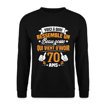 Voici à Quoi Ressemble Un Beau Gosse 70 ans Cadeau - Sweat-shirt Unisexe - noir - Devant - Alina (178cm) & Michal (187cm)