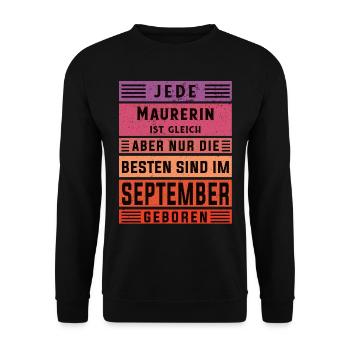 Maurerin Geburtstag September geboren Handwerker - Unisex Pullover - Schwarz - Vorne - Alina (178cm) & Michal (187cm)