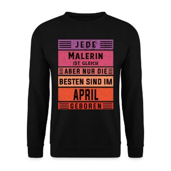 Lackierer-Anstreicher Geburtstag April geboren - Unisex Pullover - Schwarz - Vorne - Alina (178cm) & Michal (187cm)