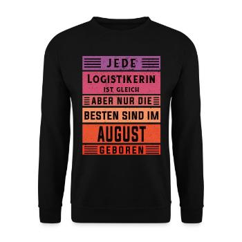 Logistik Geburtstag August geboren Logistikerin - Unisex Pullover - Schwarz - Vorne - Alina (178cm) & Michal (187cm)