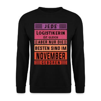 Logistik Geburtstag November geboren Logistikerin - Unisex Pullover - Schwarz - Vorne - Alina (178cm) & Michal (187cm)
